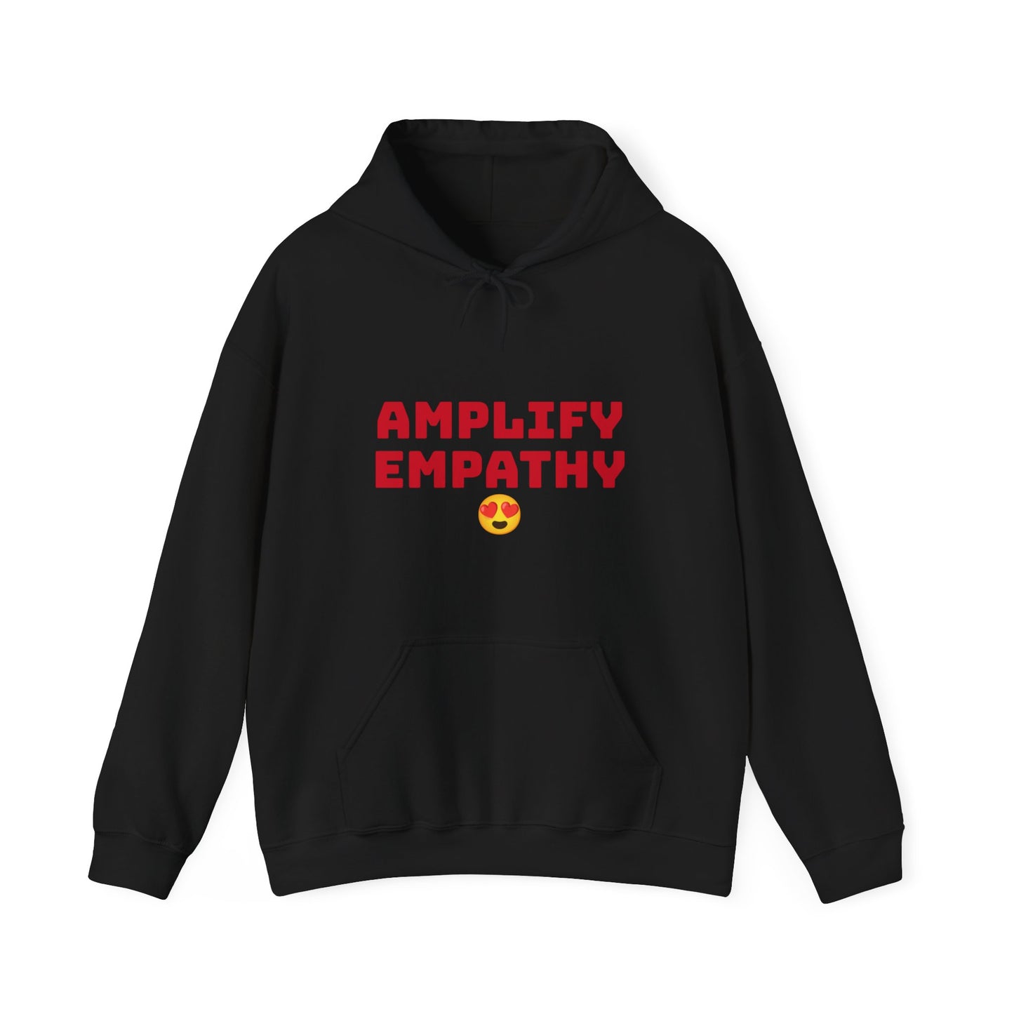 Amplify Empathy Hoodie