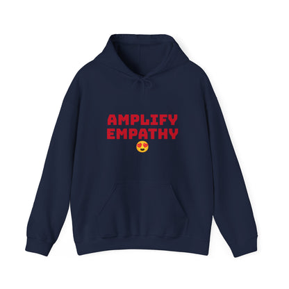 Amplify Empathy Hoodie